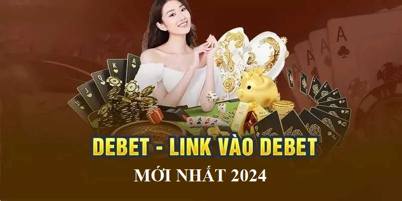 Nguyên nhân chính link vào Debet bị chặn không truy cập được 